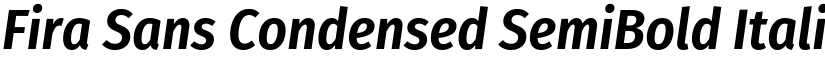 Fira Sans Condensed SemiBold Italic font