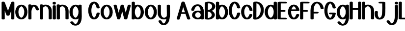 Morning Cowboy font