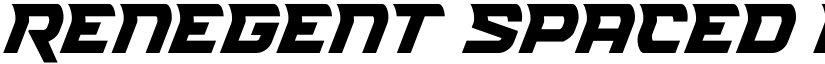 Renegent Spaced font