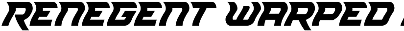 Renegent Warped font