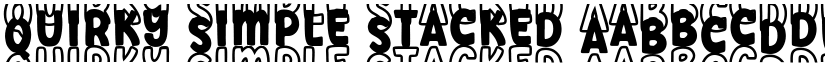 Quirky Simple Stacked font