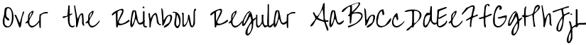 Over the Rainbow Regular font
