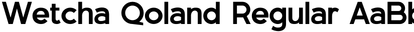 Wetcha Qoland Regular font