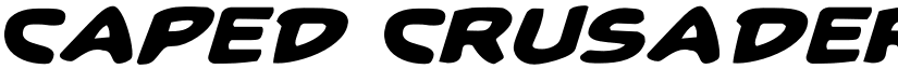 Caped Crusader Expanded Italic font