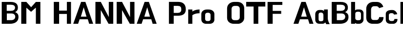 BM HANNA Pro OTF font
