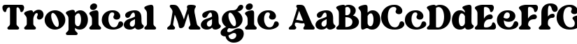 Tropical Magic font