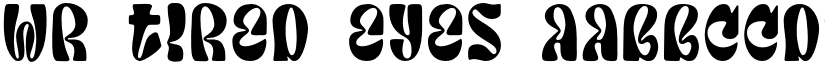 WR Tired Eyes font