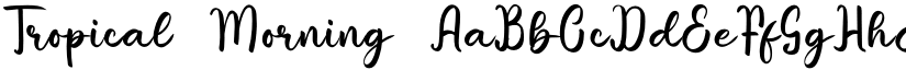 Tropical Morning font