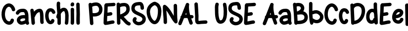 Canchil PERSONAL USE font