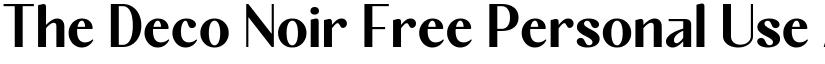 The Deco Noir Free Personal Use font