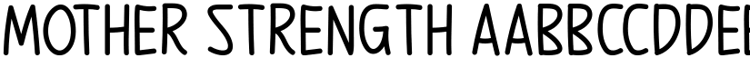 Mother Strength font