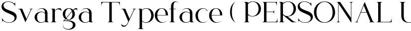 Svarga Typeface ( PERSONAL USE ONLY ) font