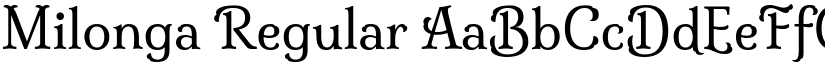 Milonga Regular font