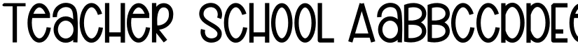 Teacher  School font