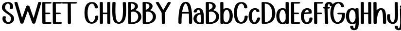 SWEET CHUBBY font