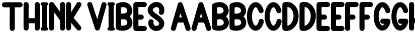 Think Vibes font