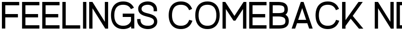 Feelings Comeback ND font