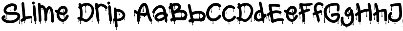 Slime Drip font