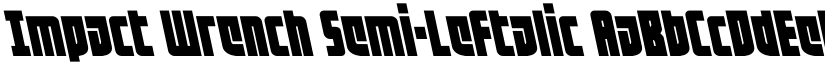 Impact Wrench Semi-Leftalic font