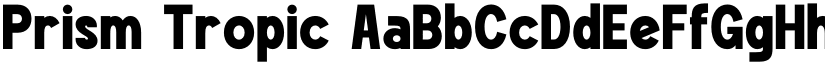 Prism Tropic font