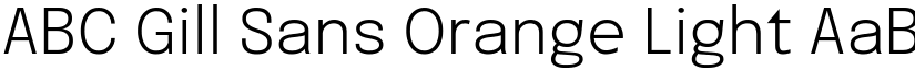 ABC Gill Sans Orange Light font
