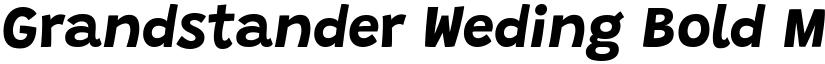 Grandstander Weding Bold Median font