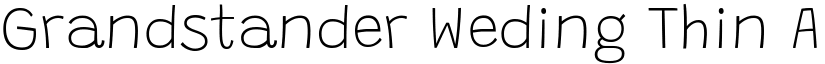 Grandstander Weding Thin font