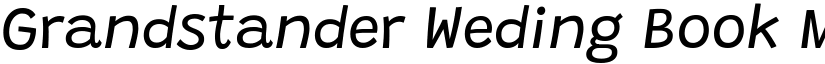 Grandstander Weding Book Median font