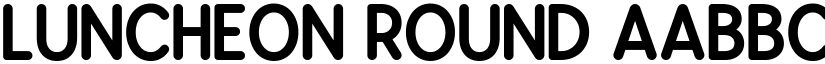 Luncheon Round font