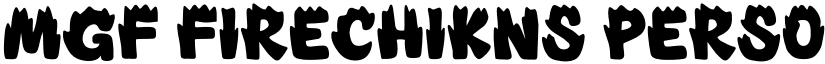 MGF Firechikns Personal Use font download
