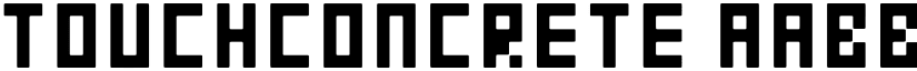 TOUCHCONCRETE font
