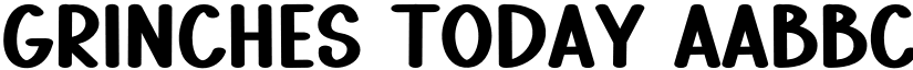 Grinches Today font