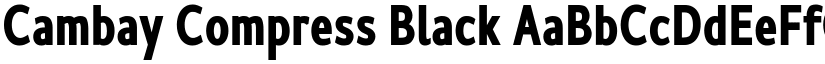 Cambay Compress Black font
