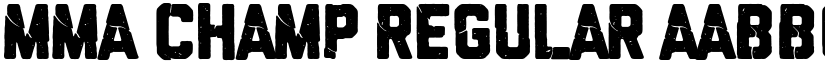 MMA champ Regular font