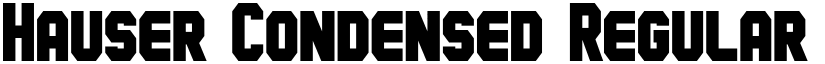 Hauser Condensed Regular font