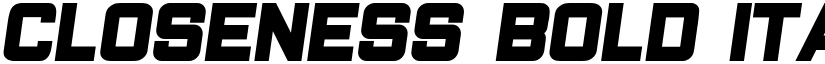 Closeness Bold Italic font