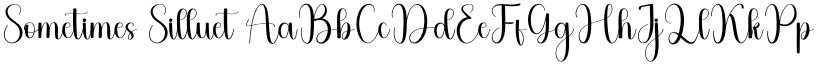 Sometimes Silluet font