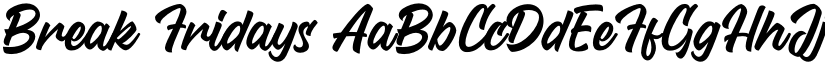 Break Fridays font