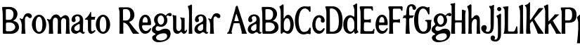 Bromato Regular font
