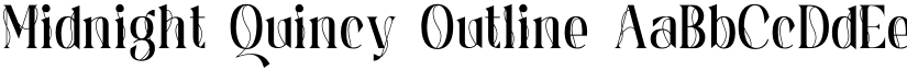 Midnight Quincy Outline font