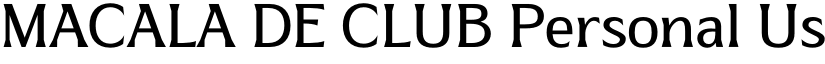 MACALA DE CLUB Personal Use font