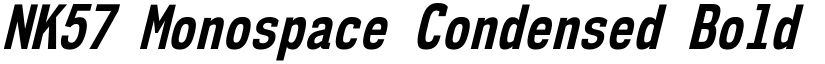 NK57 Monospace Condensed Bold Italic font