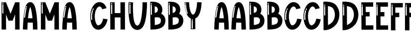 Mama Chubby font