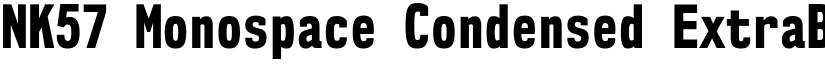 NK57 Monospace Condensed ExtraBold font