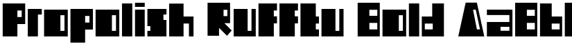 Propolish Rufftu Bold font