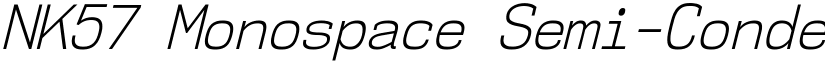 NK57 Monospace Semi-Condensed Light Italic font