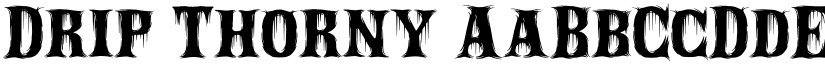 Drip Thorny font
