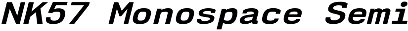 NK57 Monospace Semi-Expanded Bold Italic font