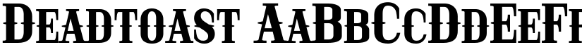 Deadtoast font