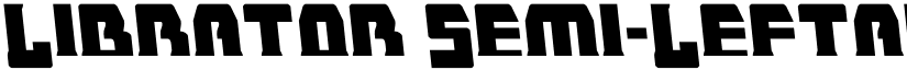 Librator Semi-Leftalic font
